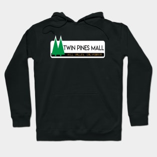 Twin pines mall Hoodie